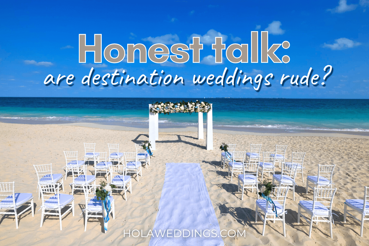 Are destination weddings rude blog post cover